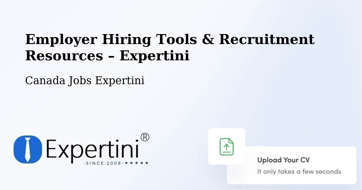 Employer Hiring Tools & Recruitment Resources – Vancouver - Vancouver, Canada Jobs Expertini